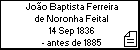 Joo Baptista Ferreira de Noronha Feital